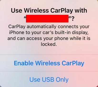 Use Wireless CarPlay prompt appear