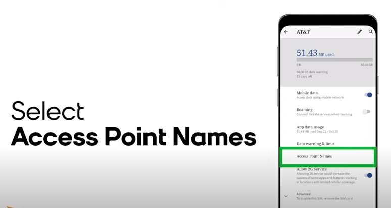Select Access Point Names on the phone settings