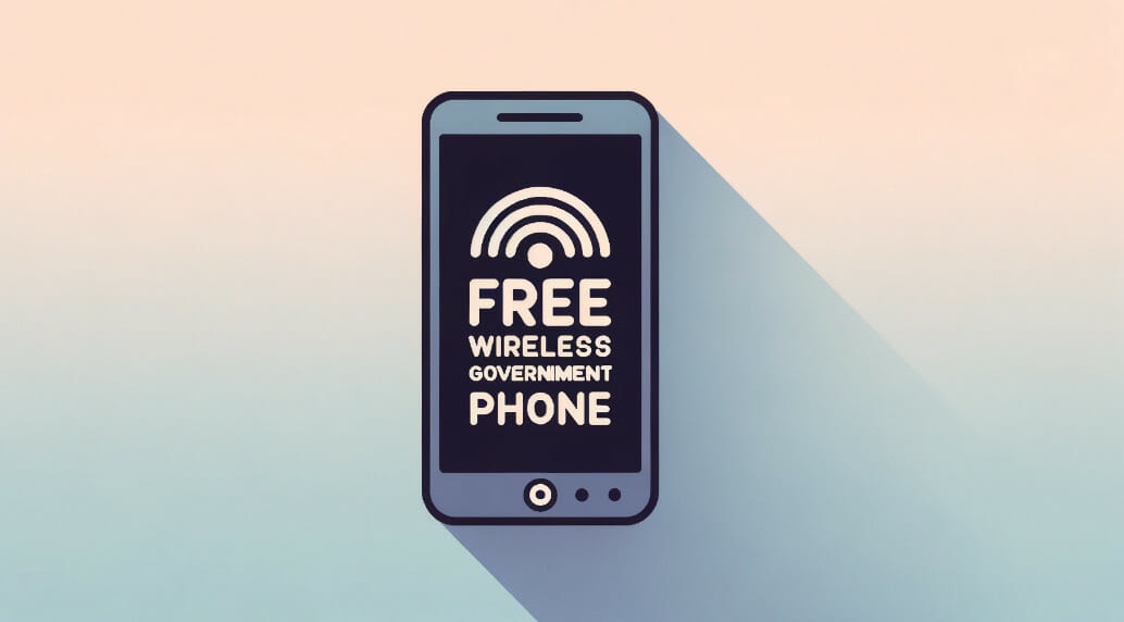 A phone with wifi icon and a text that says "FREE WIRELESS GOVERNMENT PHONE"